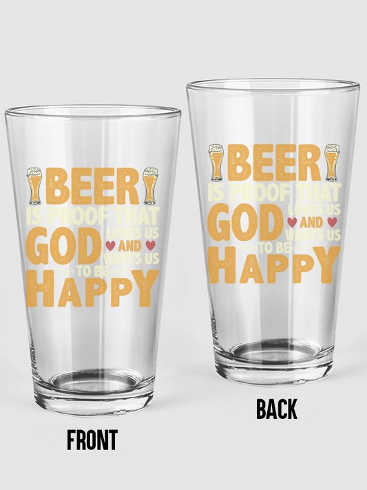 Beer Is Prof That God Loves Us Pint Glass -Image by Shutterstock