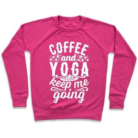 COFFEE AND YOGA KEEP ME GOING CREWNECK SWEATSHIRT