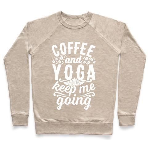 COFFEE AND YOGA KEEP ME GOING CREWNECK SWEATSHIRT