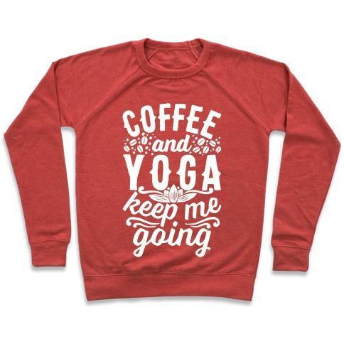 COFFEE AND YOGA KEEP ME GOING CREWNECK SWEATSHIRT