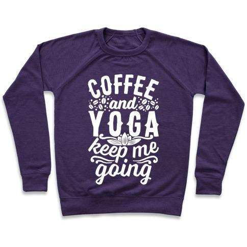 COFFEE AND YOGA KEEP ME GOING CREWNECK SWEATSHIRT