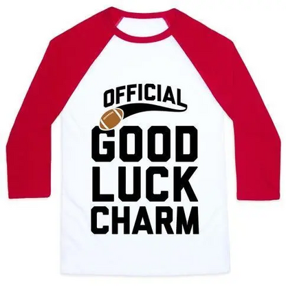 FOOTBALL GOOD LUCK CHARM UNISEX CLASSIC BASEBALL TEE