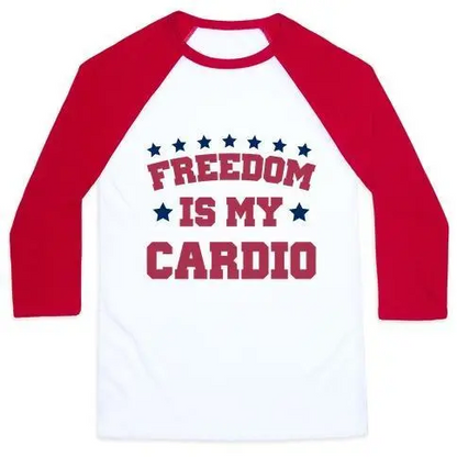 FREEDOM IS MY CARDIO UNISEX CLASSIC BASEBALL TEE